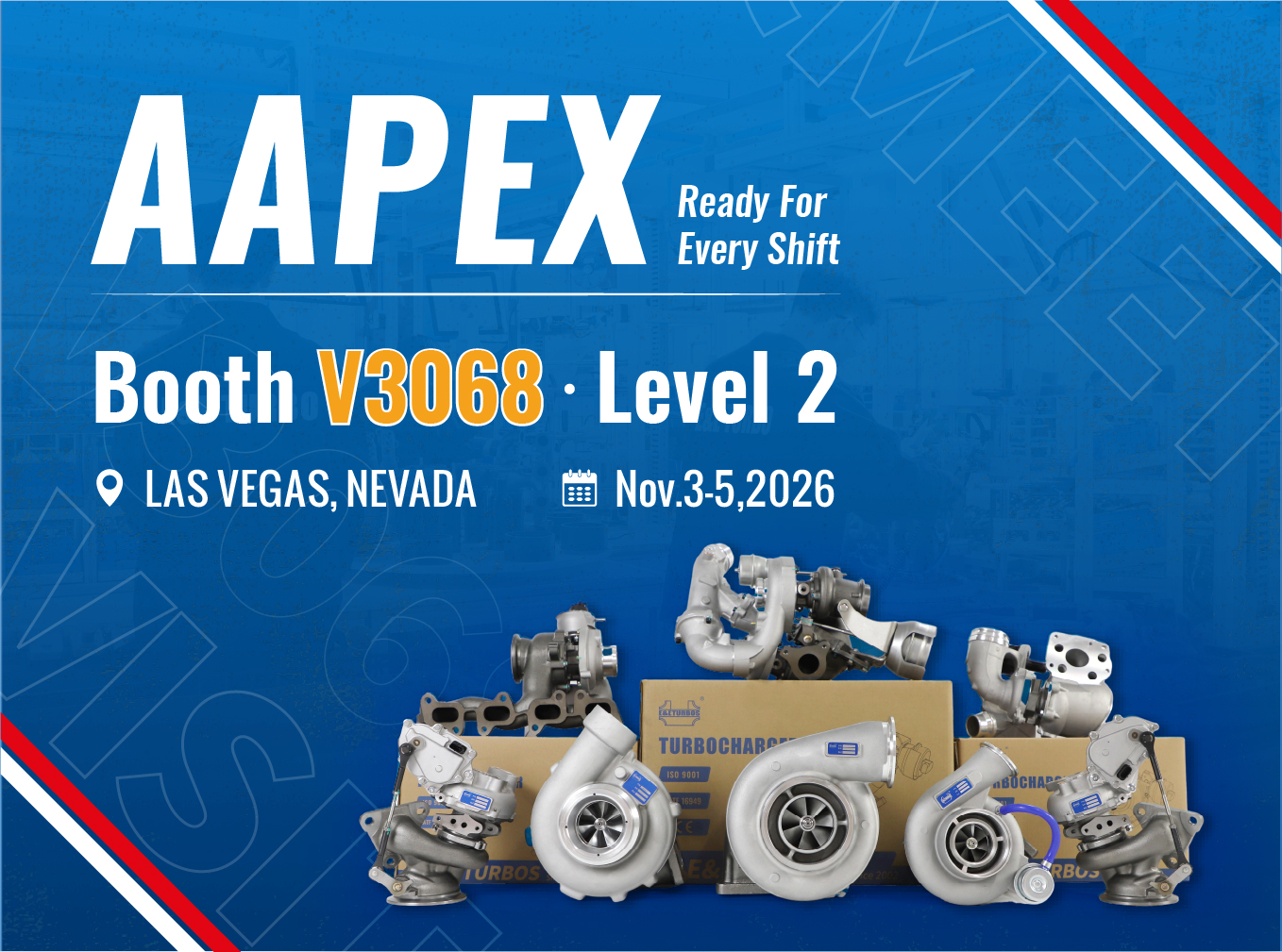 Meet E&E TURBOS at AAPEX 2026 — Booth V3068, Las Vegas | Nov. 3–5